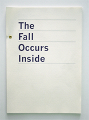 The Falls Occurs Inside
Orient Press